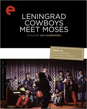 Leningrad Cowboys Meet Moses