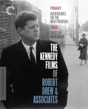 The Kennedy Films of Robert Drew & Associates