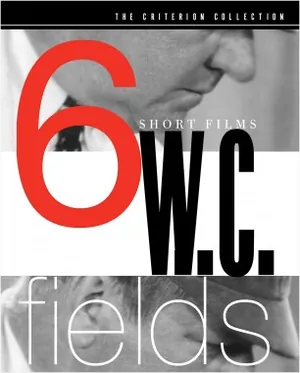 W. C. Fields—Six Short Films