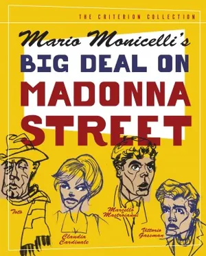 Big Deal on Madonna Street