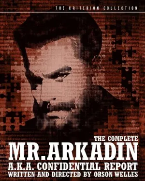 The Complete Mr. Arkadin